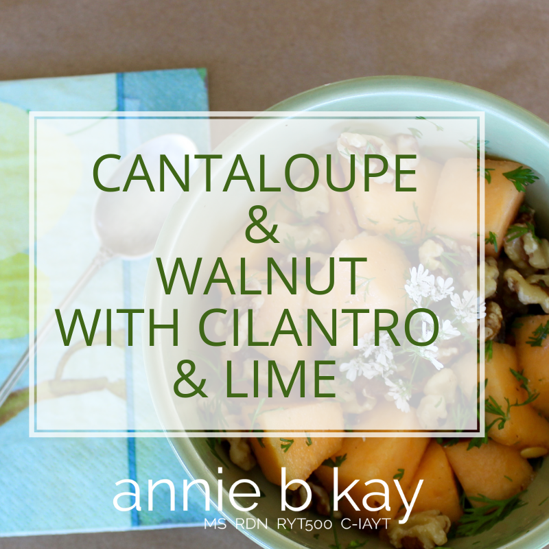 Cantaloupe Walnut and Cilantro with Lime Recipe