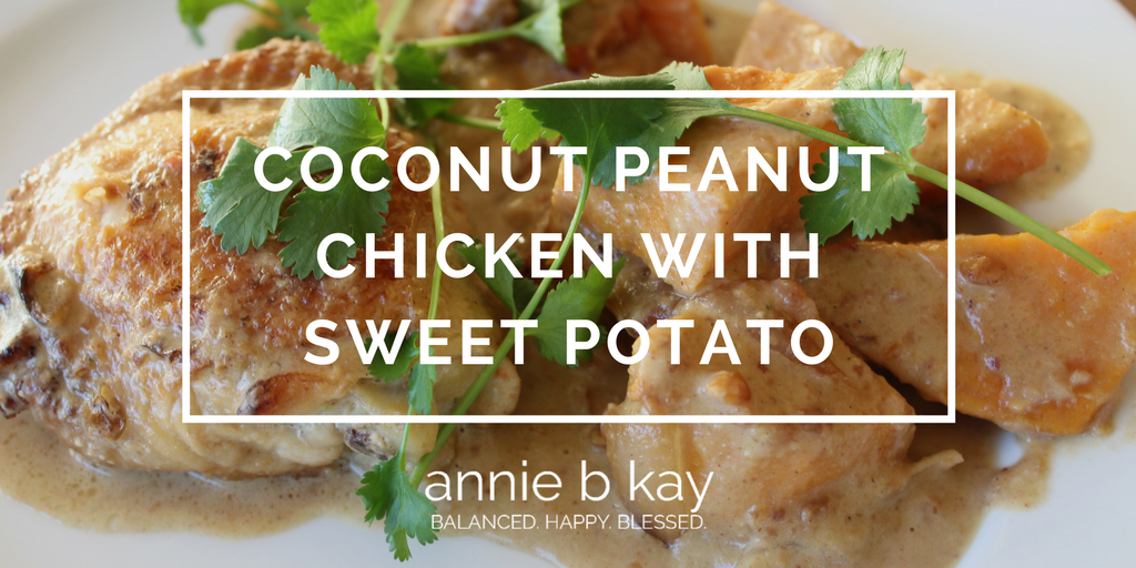 Coconut Peanut Chicken with Sweet Potato by Annie B Kay - anniebkay.com